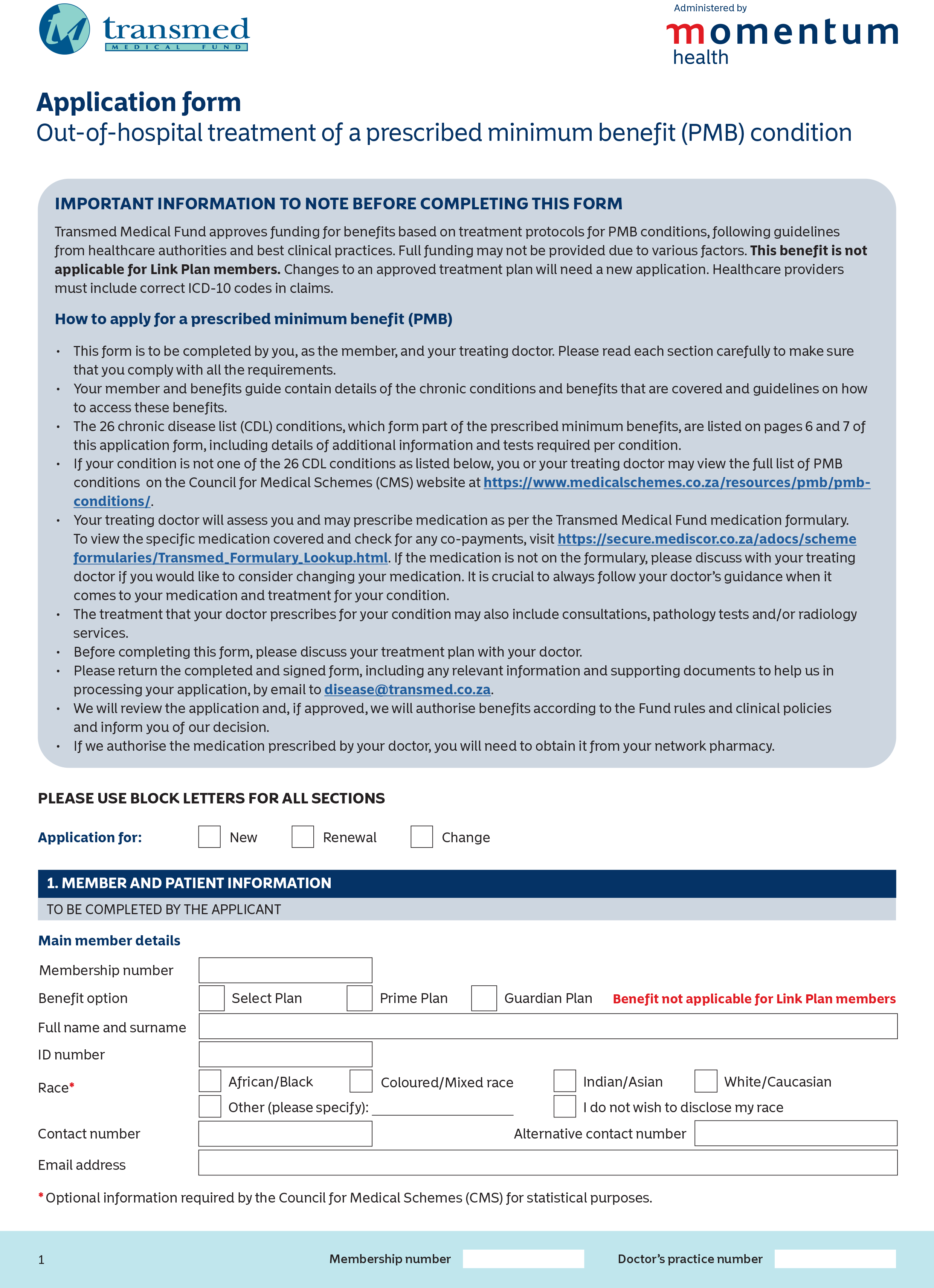 Out-of-hospital treatment of a prescribed minimum benefit (PMB) condition