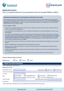 Out-of-hospital treatment of a PMB condition